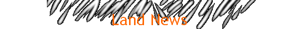 Land News